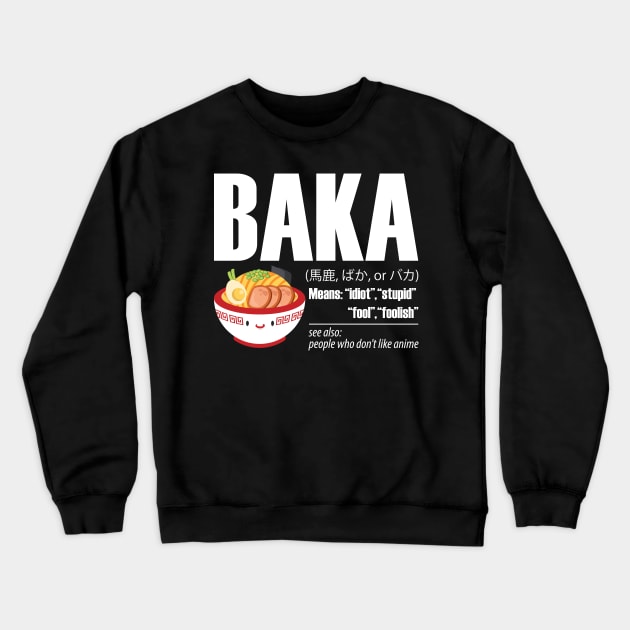 Baka Definition Crewneck Sweatshirt by avshirtnation